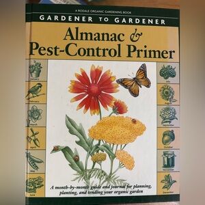 Almanac & Pest-Control Primer Gardening Guide - hard cover
